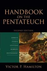Handbook on the Pentateuch : Genesis, Exodus, Leviticus, Numbers, Deuteronomy 2nd
