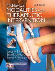 Michlovitz's Modalities for Therapeutic Intervention 6th