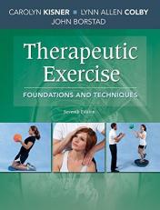 Therapeutic Exercise : Foundations and Techniques 7th