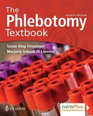 The Phlebotomy Textbook 4th