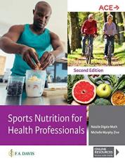 Sports Nutrition for Health Professionals 2nd