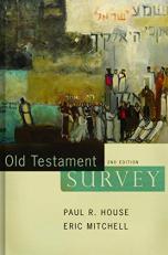 Old Testament Survey 2nd