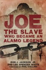 Joe, the Slave Who Became an Alamo Legend 