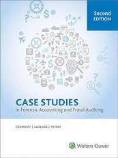 Case Studies in Forensic Accounting and Fraud Auditing (2nd Edition)