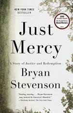 Just Mercy : A Story of Justice and Redemption 