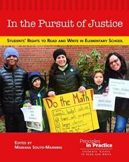 In the Pursuit of Justice : Students' Rights to Read and Write in Elementary School 
