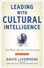Leading with Cultural Intelligence : The Real Secret to Success 2nd