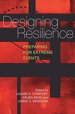 Designing Resilience : Preparing for Extreme Events 