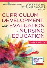Curriculum Development and Evaluation in Nursing Education 4th
