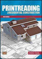 Printeading for Residential Construction 6th Ed with Prints