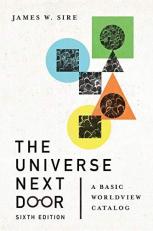 The Universe Next Door : A Basic Worldview Catalog 