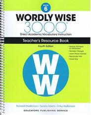 Wordly Wise 3000® 4th Edition Teacher's Resource Book 6