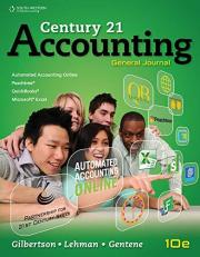 Working Papers, Chapters 1-17 for Gilbertson/Lehman/Gentene's Century 21 Accounting: General Journal, 10th