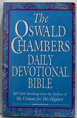 The Oswald Chambers Daily Devotional Bible 
