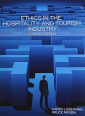 Ethics in the Hospitality and Tourism Industry 