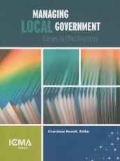 Managing Local Government : Cases in Effectiveness 
