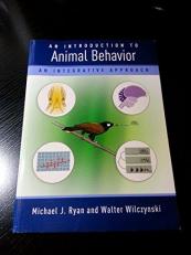 An Introduction to Animal Behavior: an Integrative Approach 