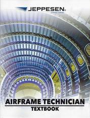 A and P Technician Airframe Textbook/Workbook 