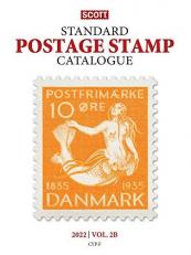 Scott 2022 Standard Postage Stamp Catalogue Volume 2A and 2B: Countries C-F : Scott 2022 Postage Stamp Catalogue Volume 2A and B: Countries C-F Volume 2
