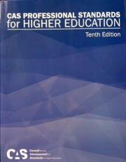 CAS Professional Standards for Higher Education : 10th Edition