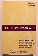 For Hearing People Only : Fourth Edition: Fourth Edition Volume Two
