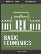 Basic Economics Fourth Edition : A Natural Law Approach to Economics