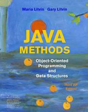Java Methods : Object-Oriented Programming and Data Structures 3rd