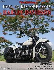 How to Restore Your Harley-Davidson Third Edition