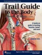 Trail Guide to the Body 6e EBook + Video with Access