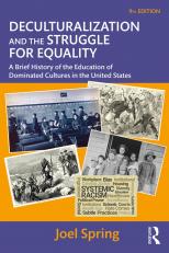 Deculturalization and the Struggle for Equality 9th