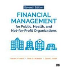 Financial Management For Public Health And Not-for.. 7th