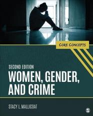 Women, Gender, and Crime : Core Concepts 2nd