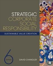 Strategic Corporate Social Responsibility : Sustainable Value Creation 6th