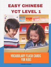 Easy Chinese Yct Level 1 Vocabulary Flash Cards for Kids : New 2019 Standard Course with Full Basic Mandarin Chinese Flashcards for Children or Beginners
