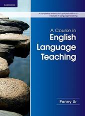 A Course in English Language Teaching 2nd