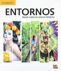 Entornos Beginning Student Book Plus ELEteca Access, Online Workbook, and EBook : Primer Curso de Lengua Espanola (Spanish Edition) 