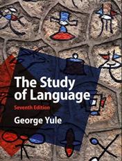 The Study of Language 7th