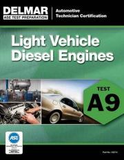 ASE Test Preparation - A9 Light Vehicle Diesel Engines 