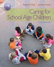 Caring for School-Age Children 6th