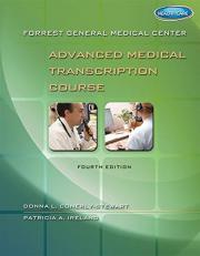 Forrest General Medical Center Advanced Medical Transcription Course : with Audio Transcription Printed Access Card 4th