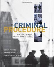 Criminal Procedure for the Criminal Justice Professional 11th