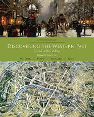 Discovering the Western Past Vol. II : A Look at the Evidence, Volume II: Since 1500 7th