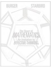 The Heart of Mathematics : An Invitation to Effective Thinking 4th