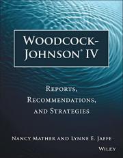 Woodcock-Johnson IV : Reports, Recommendations, and Strategies 3rd