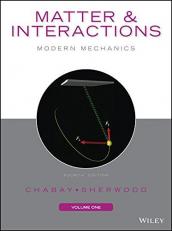 Matter and Interactions : Modern Mechanics 4th