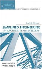 Simplified Engineering for Architects and Builders 12th
