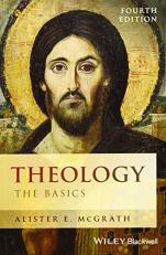 Theology : The Basics 4th