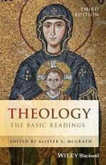 Theology : The Basic Readings 3rd