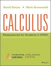 Calculus: Resequenced for Students in STEM,Preliminary Edition 1st