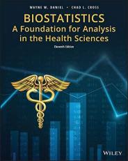 Biostatistics : A Foundation for Analysis in the Health Sciences 11th
